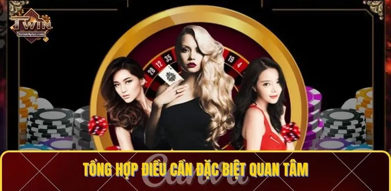 Tổng hợp điều cần đặc biệt quan tâm